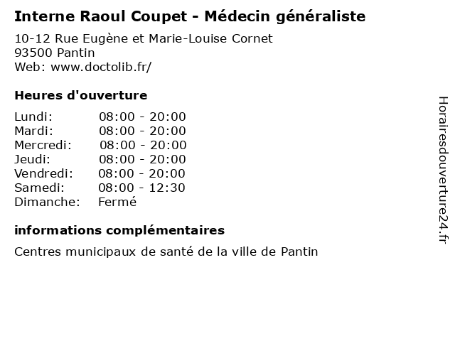 Interne Raoul Coupet - Médecin généraliste à Pantin: adresse et heures d'ouverture