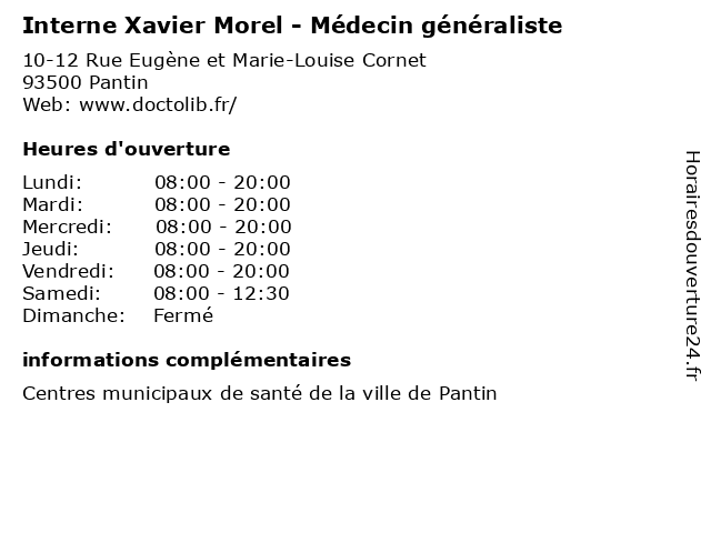 Interne Xavier Morel - Médecin généraliste à Pantin: adresse et heures d'ouverture