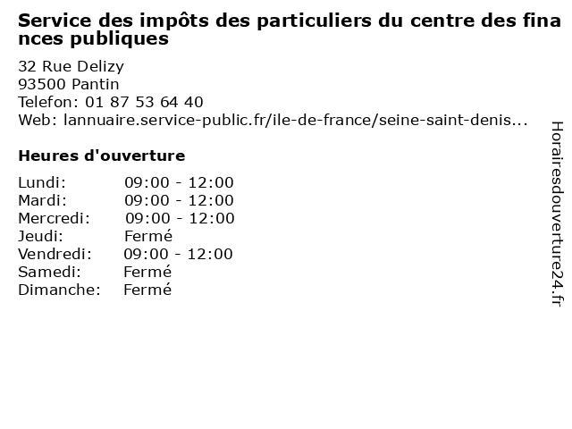 Service des impôts des particuliers du centre des finances publiques à Pantin: adresse et heures d'ouverture