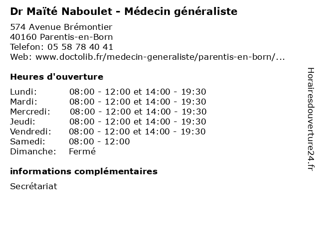Dr Maïté Naboulet - Médecin généraliste à Parentis-en-Born: adresse et heures d'ouverture