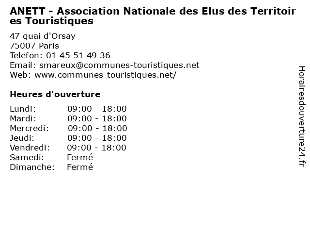 ANETT - Association Nationale des Elus des Territoires Touristiques à Paris: adresse et heures d'ouverture