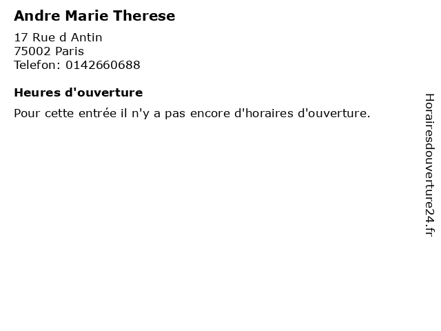 Andre Marie Therese à Paris: adresse et heures d'ouverture