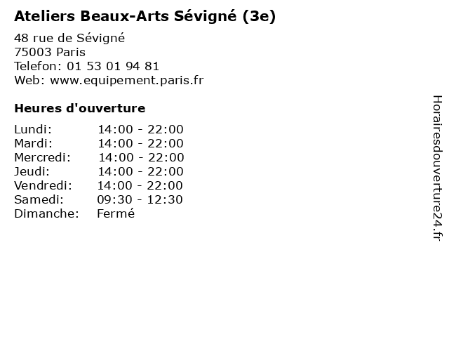 Ateliers Beaux-Arts Sévigné (3e) à Paris: adresse et heures d'ouverture