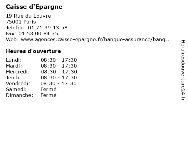 á… Horaires D Ouverture Caisse D Epargne 19 Rue Du Louvre A Paris