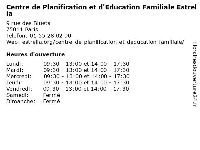 Centre de Planification et d'Education Familiale Estrelia à Paris: adresse et heures d'ouverture