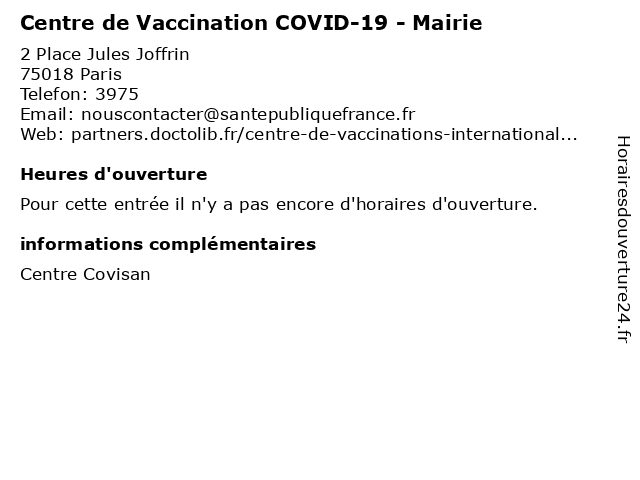 Centre de Vaccination COVID-19 - Mairie à Paris: adresse et heures d'ouverture