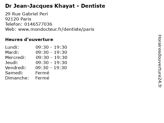 Dr Jean-Jacques Khayat - Dentiste à Paris: adresse et heures d'ouverture