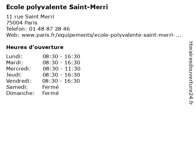 Ecole polyvalente Saint-Merri à Paris: adresse et heures d'ouverture