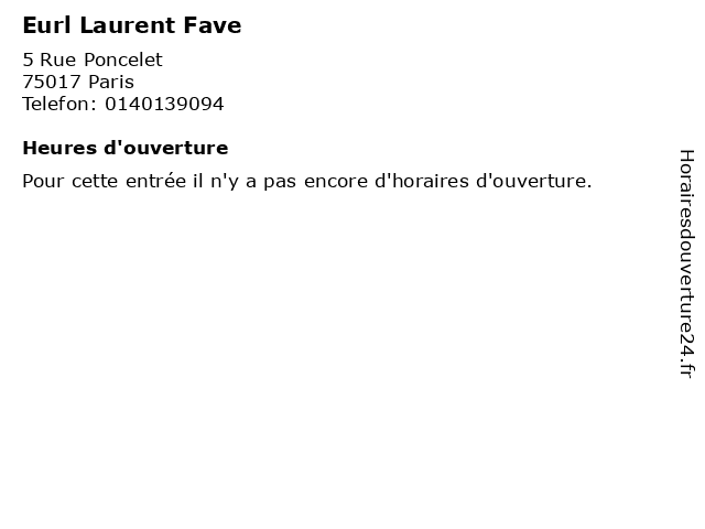 Eurl Laurent Fave à Paris: adresse et heures d'ouverture