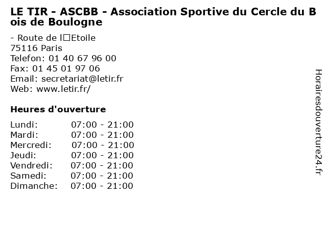 LE TIR - ASCBB - Association Sportive du Cercle du Bois de Boulogne à Paris: adresse et heures d'ouverture