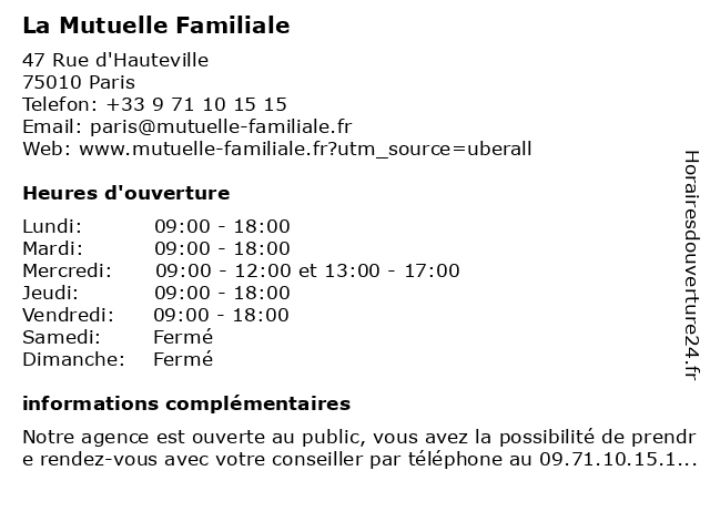 La Mutuelle Familiale à Paris: adresse et heures d'ouverture