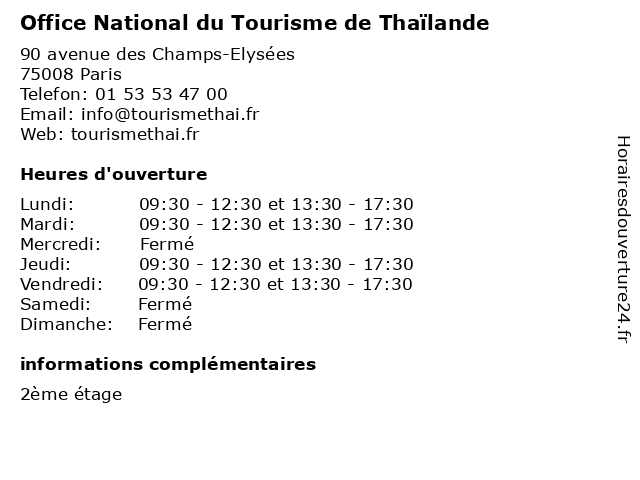 Office National du Tourisme de Thaïlande à Paris: adresse et heures d'ouverture