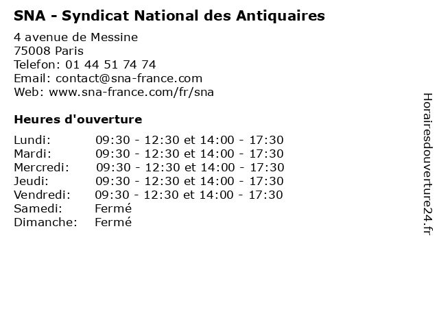 SNA - Syndicat National des Antiquaires à Paris: adresse et heures d'ouverture