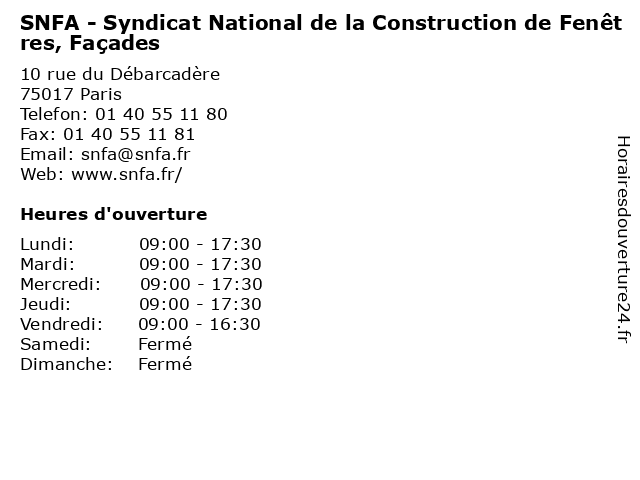SNFA - Syndicat National de la Construction de Fenêtres, Façades à Paris: adresse et heures d'ouverture