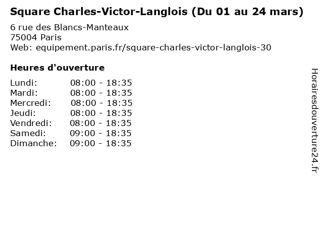 Square Charles-Victor-Langlois (Du 01 au 24 mars) à Paris: adresse et heures d'ouverture