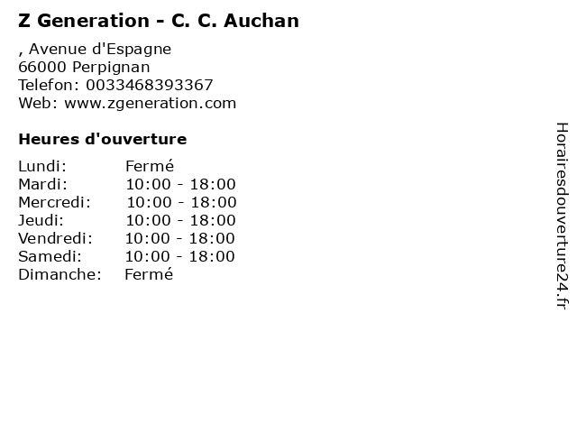 Z Generation - C. C. Auchan à Perpignan: adresse et heures d'ouverture