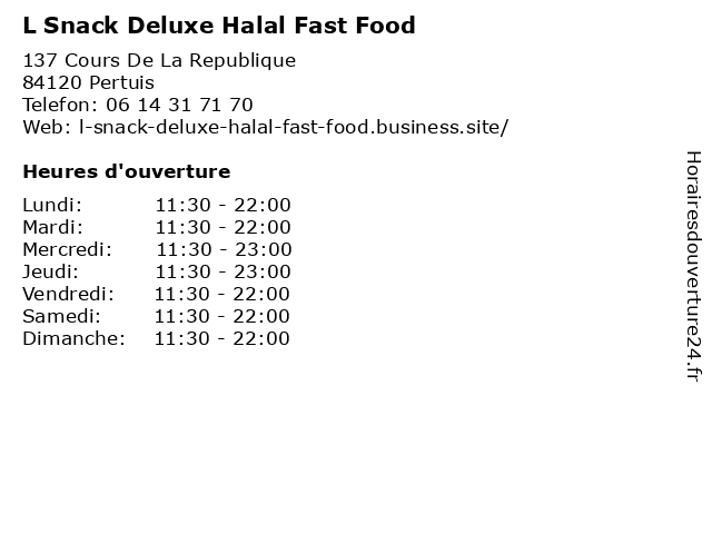 L Snack Deluxe Halal Fast Food à Pertuis: adresse et heures d'ouverture