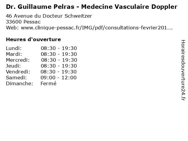 Dr. Guillaume Pelras - Medecine Vasculaire Doppler à Pessac: adresse et heures d'ouverture