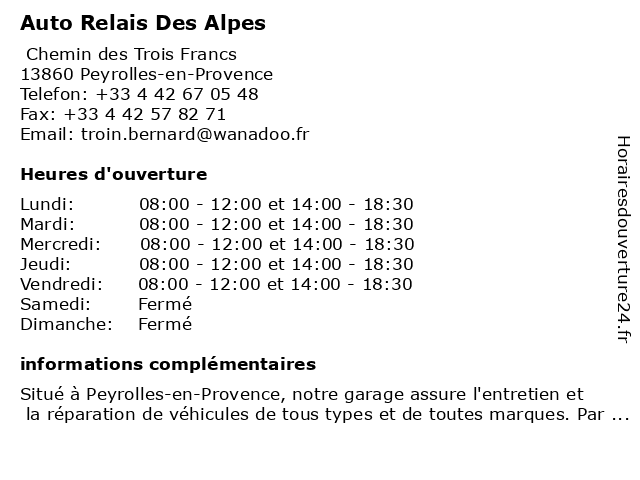 Auto Relais Des Alpes Garage TROIN à Peyrolles en provence: adresse et heures d'ouverture