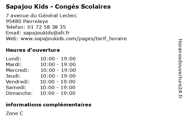 Sapajou Kids - Congés Scolaires à Pierrelaye: adresse et heures d'ouverture