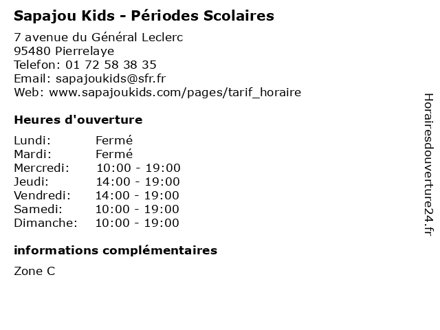 Sapajou Kids - Périodes Scolaires à Pierrelaye: adresse et heures d'ouverture