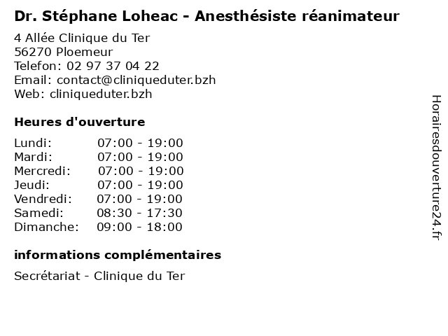 Dr. Stéphane Loheac - Anesthésiste réanimateur à Ploemeur: adresse et heures d'ouverture