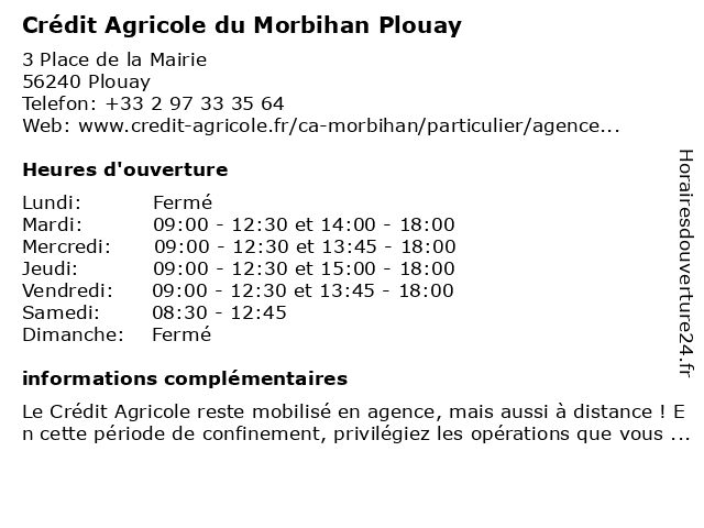 á Credit Agricole Morbihan Horaires D Ouverture 3 Place De La Mairie A Plouay