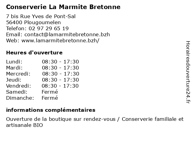 Conserverie La Marmite Bretonne à Plougoumelen: adresse et heures d'ouverture