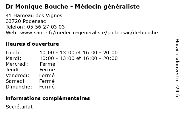 Dr Monique Bouche - Médecin généraliste à Podensac: adresse et heures d'ouverture