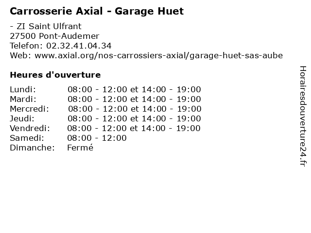 Carrosserie Axial - Garage Huet à Pont-Audemer: adresse et heures d'ouverture