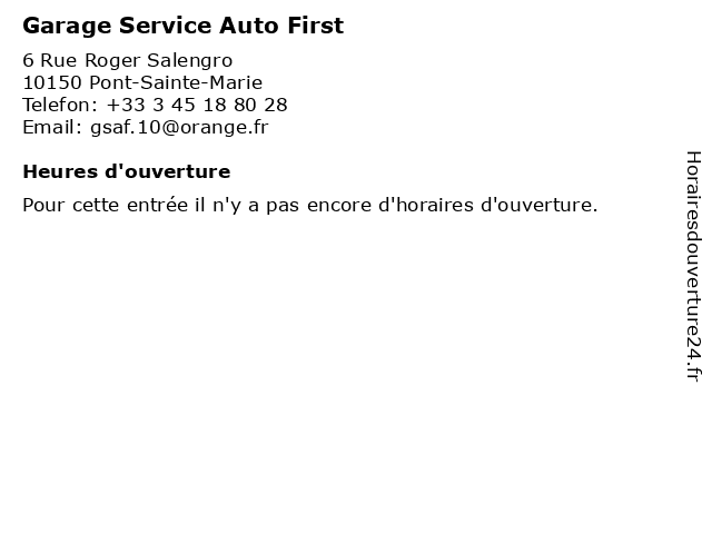 Garage Service Auto First à Pont-Sainte-Marie: adresse et heures d'ouverture