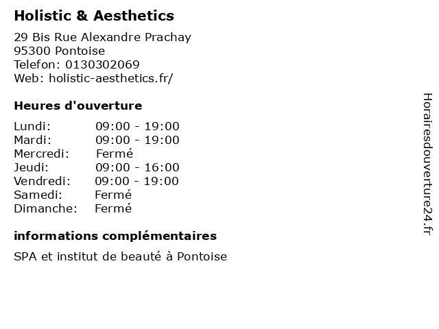 Holistic & Aesthetics à Pontoise: adresse et heures d'ouverture
