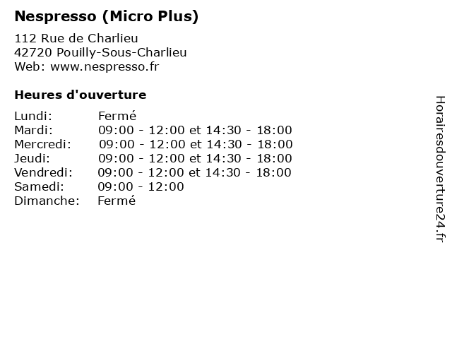 Nespresso (Micro Plus) à Pouilly-Sous-Charlieu: adresse et heures d'ouverture