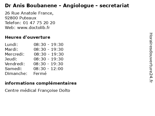 Dr Anis Boubanene - Angiologue - secretariat à Puteaux: adresse et heures d'ouverture