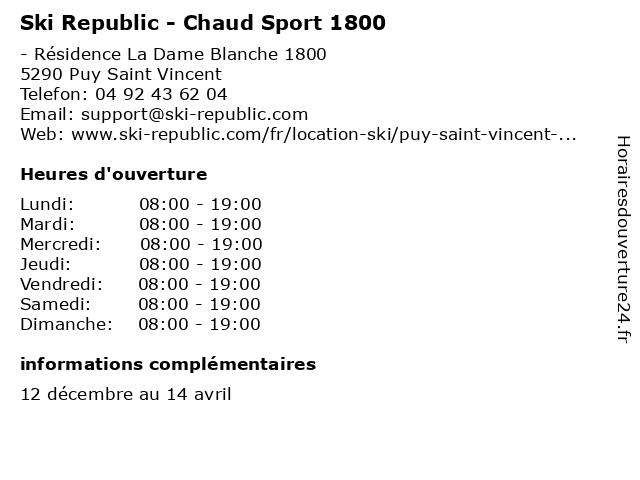 Ski Republic - Chaud Sport 1800 à Puy Saint Vincent: adresse et heures d'ouverture