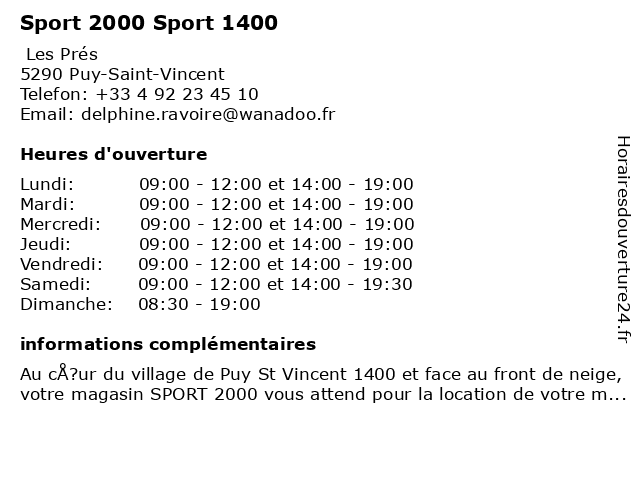 Sport 2000 Sport 1400 à Puy-Saint-Vincent: adresse et heures d'ouverture