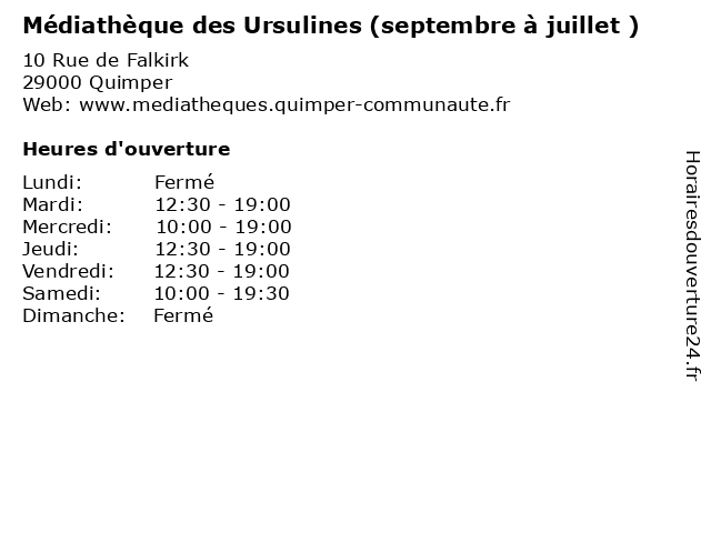 Médiathèque des Ursulines (septembre à juillet ) à Quimper: adresse et heures d'ouverture
