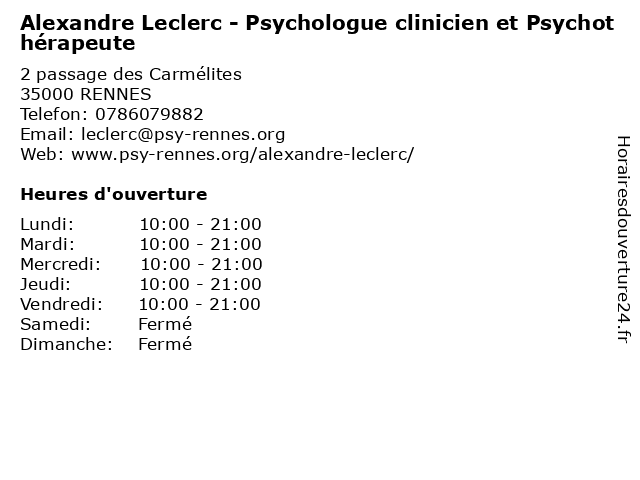 Alexandre Leclerc - Psychologue clinicien et Psychothérapeute à RENNES: adresse et heures d'ouverture