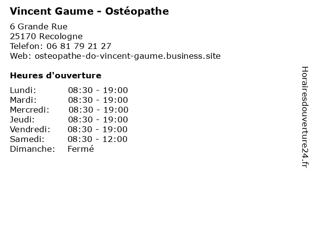 Vincent Gaume - Ostéopathe à Recologne: adresse et heures d'ouverture