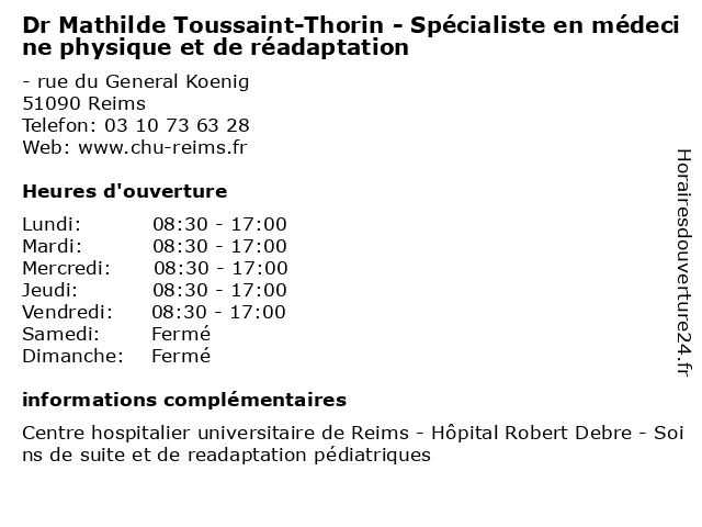 Dr Mathilde Toussaint-Thorin - Spécialiste en médecine physique et de réadaptation à Reims: adresse et heures d'ouverture