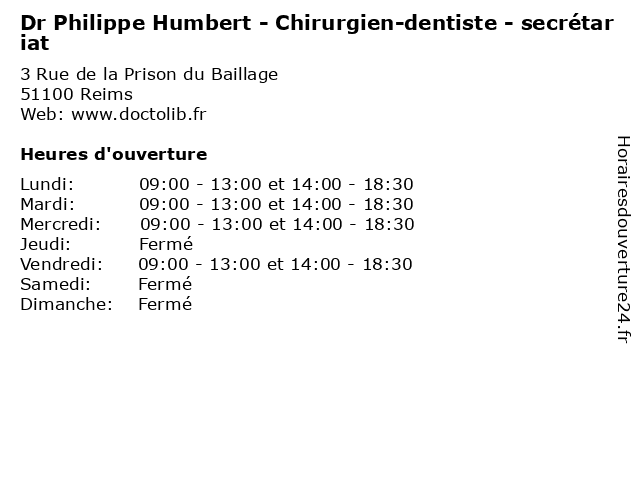 Dr Philippe Humbert - Chirurgien-dentiste - secrétariat à Reims: adresse et heures d'ouverture