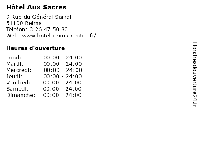 Hôtel Aux Sacres à Reims: adresse et heures d'ouverture