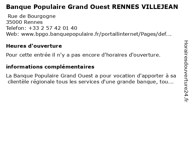 Banque Populaire Grand Ouest RENNES VILLEJEAN à Rennes: adresse et heures d'ouverture