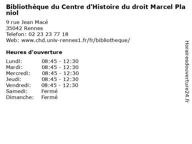 Bibliothèque du Centre d'Histoire du droit Marcel Planiol à Rennes: adresse et heures d'ouverture