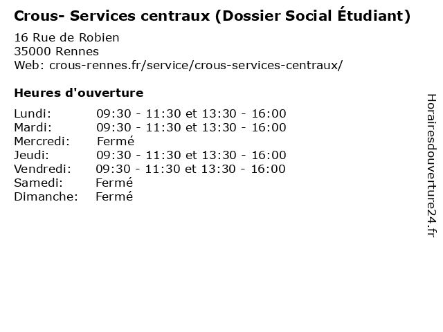 Crous- Services centraux (Dossier Social Étudiant) à Rennes: adresse et heures d'ouverture
