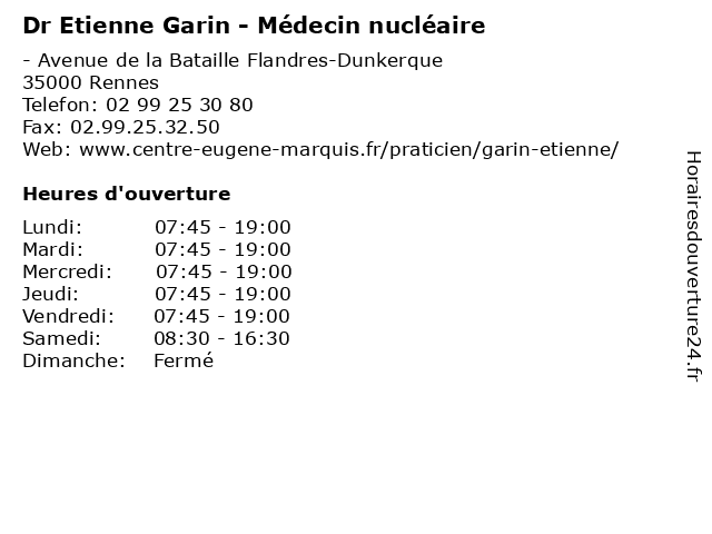 Dr Etienne Garin - Médecin nucléaire à Rennes: adresse et heures d'ouverture
