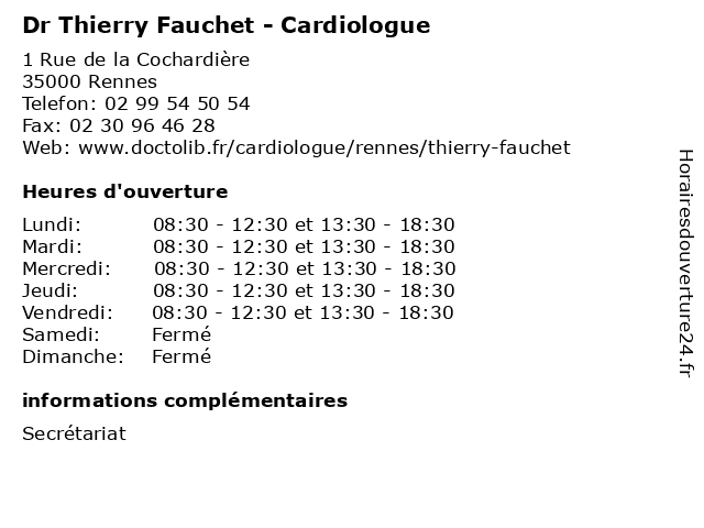 Dr Thierry Fauchet - Cardiologue à Rennes: adresse et heures d'ouverture