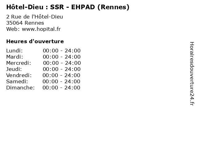 Hôtel-Dieu : SSR - EHPAD (Rennes) à Rennes: adresse et heures d'ouverture