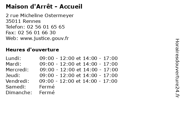Maison d'Arrêt - Accueil à Rennes: adresse et heures d'ouverture