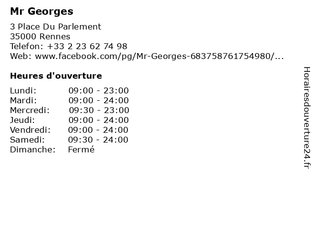 Mr Georges à Rennes: adresse et heures d'ouverture